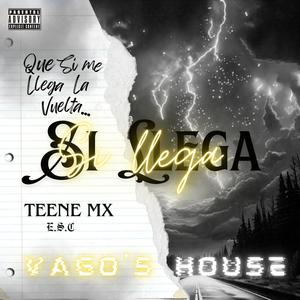 Si Llega (Explicit)