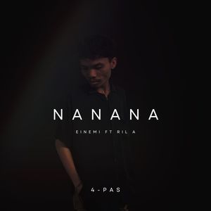 Nanana (Explicit)