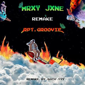Mary J(feat. RPT Groovie) (BACH\YYY Remix|Explicit)