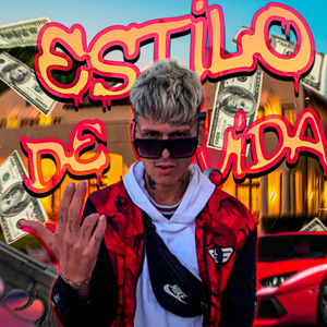 Estilo de Vida (Explicit)