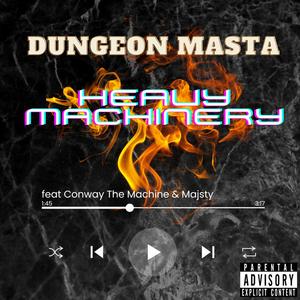 Heavy Machinery (feat. Conway The Machine & Majsty) [Explicit]