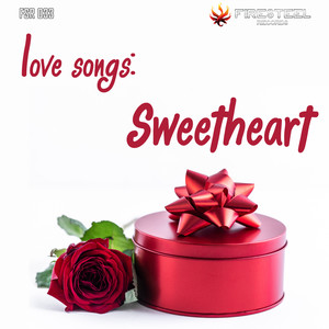 Love Songs: Sweetheart