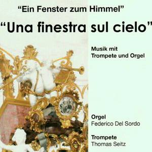 Una finestra sul cielo, musica per tromba ed organo - Duo for Trumpet and Organ, op. 53: Andante sostenuto (Duo for Trumpet and Organ, op. 53: Andante sostenuto)