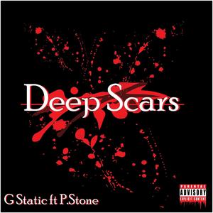 Deep Scars (feat. P.Stone) [Explicit]