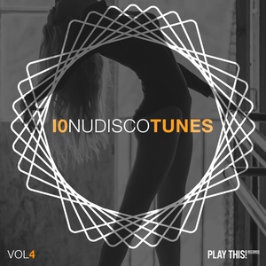 10 Nu Disco Tunes, Vol. 4