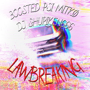 LAWBREAKING (Explicit)