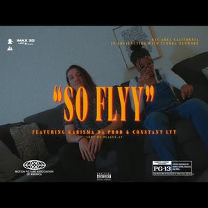 SO FLYY (feat. Constant Lyt)