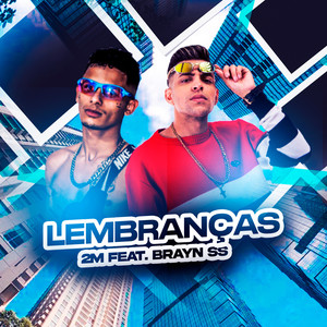 Lembranças (Explicit)