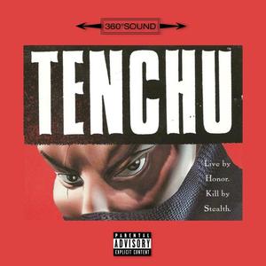 Tenchu(feat. Trebhino & Ten23)