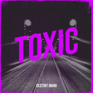 Toxic (Explicit)