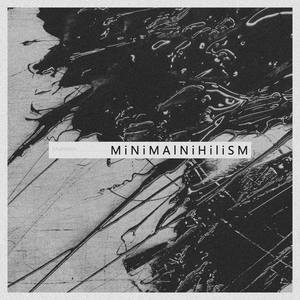 MiNiMAlNiHiliSM