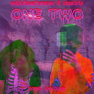 ONE TWO (feat. Cicatriz) (Explicit)
