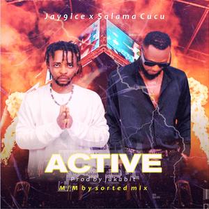 Active (feat. Salama Cucu)