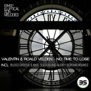 No Time To Lose (Alexey Sorokin Remix)