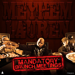 Mandatory Brunch Meetings (Explicit)