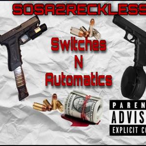 Switches N Automatics (Explicit)