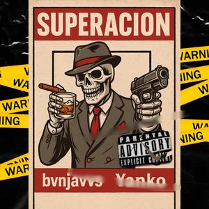 Superacion (feat. Yanko)
