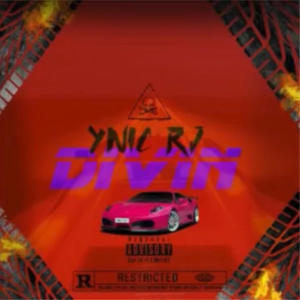 YNIC RJ - Divin (Explicit)