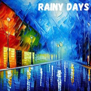 Rainy Days