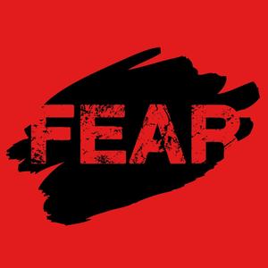 Fear