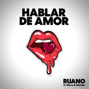 Hablar de amor(feat. Marce & Mariale)