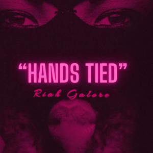 Hands Tied (Explicit)