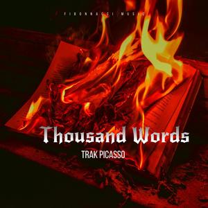 Thousand Words (Explicit)