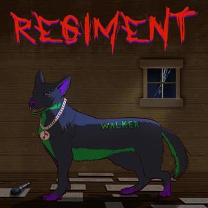 Regiment (Explicit)