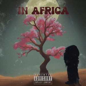 In Africa (Explicit)