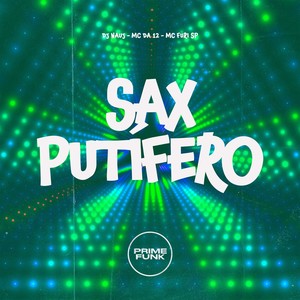 Sax Putífero (Explicit)
