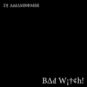 Bad Witch