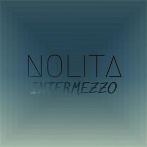 Nolita Intermezzo