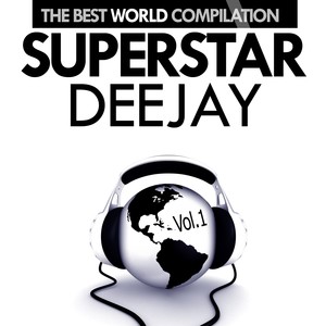 Superstar deejay vol.1