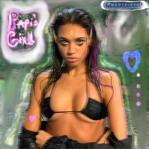 Papi's Girl (feat. Furbyfuxviii) [Explicit]