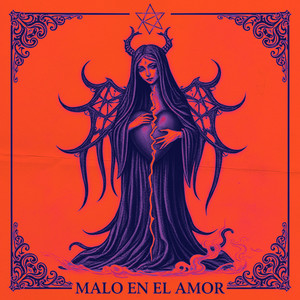 Malo En El Amor (Explicit)
