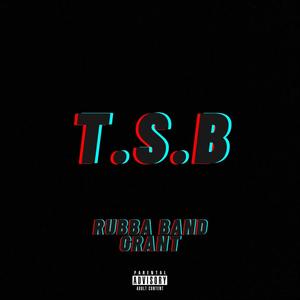 T.S.B (Explicit)