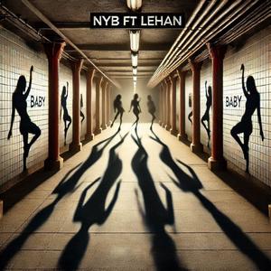 Baby (feat. NYB) (Explicit)