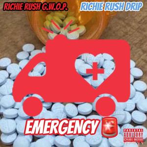 Emergency (feat. Richie Rush Drip) [Explicit]