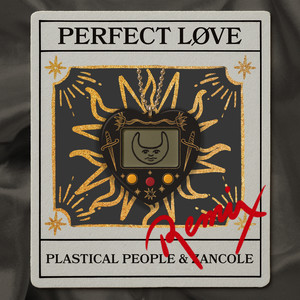 Perfect Love (Zancole Remix)