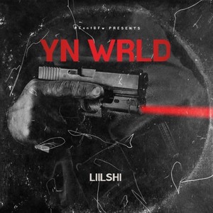 Yn Wrld (Explicit)