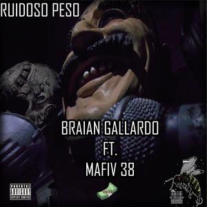 Ruidoso Peso (feat. Mafiv 38) (Explicit)