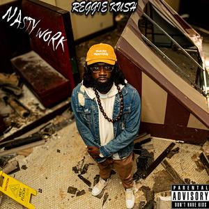 Nasty Work (Comedy Confessions Pt. 1) (Explicit)