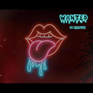 Wanted (Explicit)