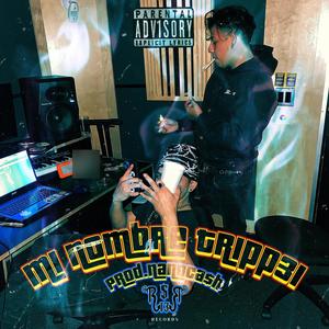 Mi nombre Tripp 31 (Explicit)