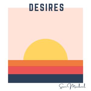 Desires (Explicit)