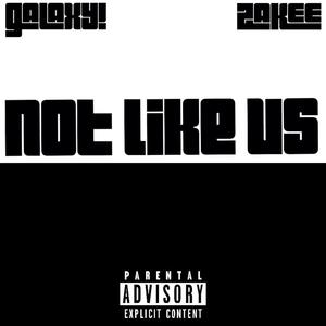 Not Like Us (Explicit)