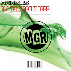 All Talk About Deep (Original Mix)