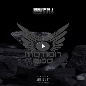 I KNOW IT PT. 4 (Explicit)