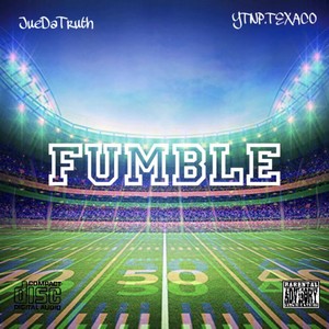 FUMBLE (Explicit)