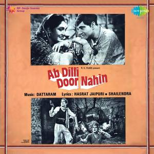 Ab Dilli Door Nahin (Original Motion Picture Soundtrack)